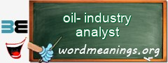 WordMeaning blackboard for oil-industry analyst